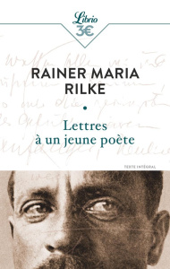 Lettres à un jeune poète - Rainer Maria rilke