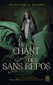Le chant des sans repos Tome 1 - Brown Roseanne A. ; Eliroff Thibaud