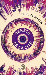 Mégapoles Tome 1 : Genèse de la cité - Jemisin N-K ; Charrier Michelle