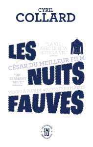 Les nuits fauves - Collard Cyril ; Hémery Christophe ; Lemenu Douglas