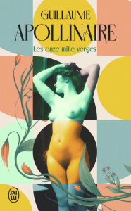 Les onze mille verges - Apollinaire Guillaume