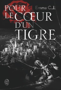Pour le coeur d'un tigre/01/ - C.J. Emma