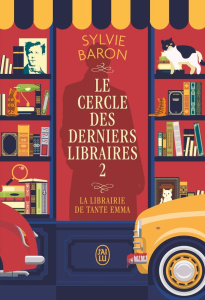 Le Cercle des derniers libraires/02/La librairie de tante Emma - Baron Sylvie