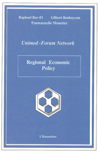 Regional Economic Policy - Bar-El Raphael ; Benhayoun Gilbert ; Moustier Emma