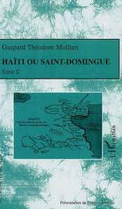 Haïti ou Saint-Domingue. Tome 2 - Mollien Gaspard-Théodore ; Arzalier Francis ; Alli