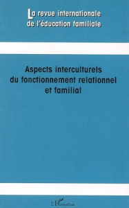 Aspects interculturels du fonctionnement relationnel et familial. 19 - Perrez Meinrad ; Fontaine Anne-Marie