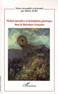 Fiction narrative et hybridation générique dans la littérature française - Baby Hélène