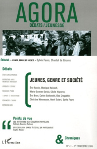 Agora Débats/Jeunesse N° 41, 3e trimestre 2006 : Jeunes, genre et société - Fassin Eric