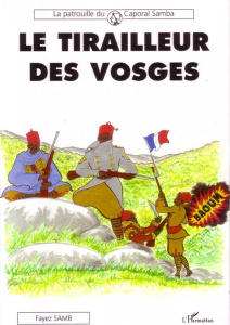 Le tirailleur des Vosges - Samb Fayez