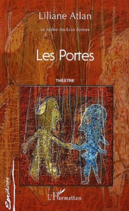 Les portes. Le Maître des Eaux Amères - Atlan Liliane