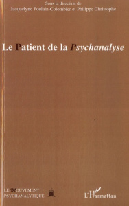 Le Patient de la Psychanalyse - Poulain-Colombier Jacquelyne ; Christophe Philippe