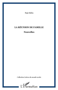 La réunion de famille - Sakka Raja