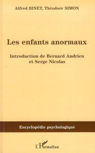 Les enfants anormaux - Binet Alfred ; Simon Théodore