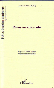 Rives en chamade - Maoudj Danièle ; Gürsel Nedim ; Pépin Ernest