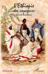 L'Ethiopie des voyageurs - Bossolasco Gérard