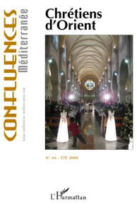 Confluences Méditerranée N° 66, Eté 2008 : Chrétiens d'Orient - Blanc Pierre