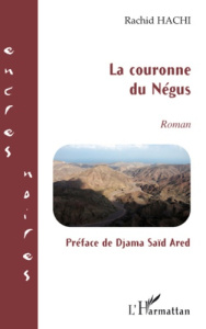 La couronne de Négus - Hachi Rachid
