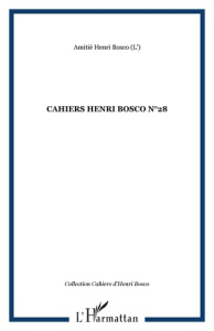 Cahiers Henri Bosco N° 28 - Morzewski Christian