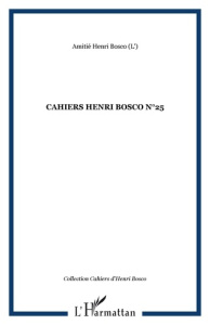 Cahiers Henri Bosco N° 25 - Morzewski Christian