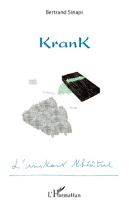 KranK - Sinapi Bertrand
