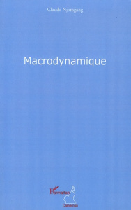 Macrodynamique - Njomgang Claude