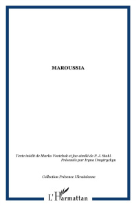 Maroussia - Vovtchok Marko ; Stahl P-J ; Dmytrychyn Iryna