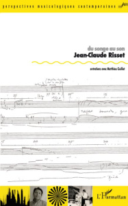 Du songe au son. Entretiens avec Matthieu Guillot - Risset Jean-Claude