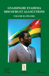 Gnassingbe Eyadema, Discours et allocutins. Volume 2, 1976-1981 - Folivi Assiongbor