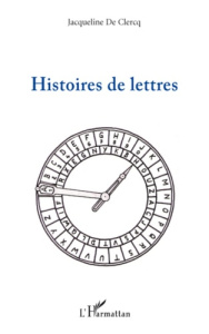 Histoires de lettres - De Clercq jacqueline