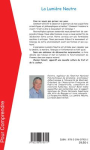 La lumière neutre. Une nouvelle approche du dessin et de la peinture apportée par les sciences du XX - Bolot Xavier