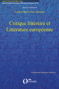 Critique littéraire et littérature européenne - Collani Tania ; Schnyder Peter