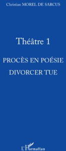 Théâtre 1 - Morel de Sarcus Christian