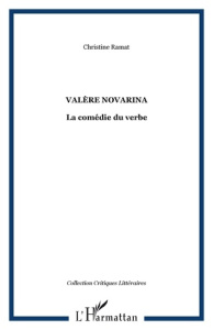 La comédie du vebre - Novarina Valère