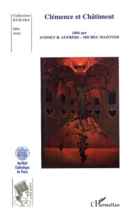 Clémence et châtiment - Aufrère Sydney Hervé ; Mazoyer Michel