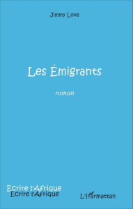 Les émigrants - Love Jimmy