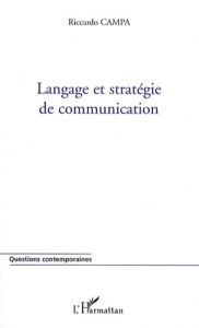 Langage et stratégie de communication - Campa Riccardo