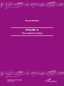 Psaume 41. Pour soprano et piano - Andrieu Michaël