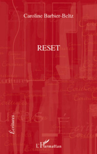 Reset - Barbier-Beltz Caroline