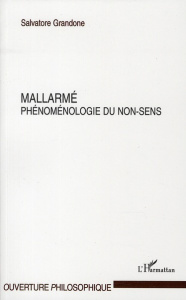 Mallarmé. Phénoménologie du non-sens - Grandone Salvatore