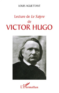 Lecture de Le Satyre de Victor Hugo - Aguettant Louis