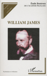 William James - Boutroux Emile