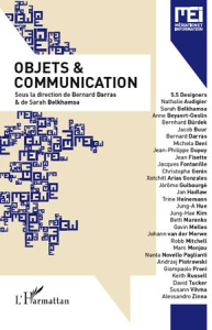 MEI N° 30-31 : Objets et communication - Darras Bernard ; Belkhamsa Sarah