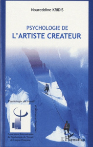 Psychologie de l'artiste créateur - Kridis Noureddine