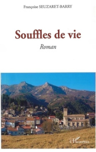 Souffles de vie - Seuzaret-Barry Françoise