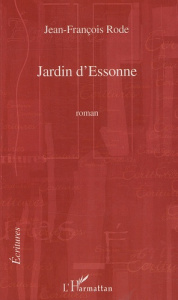 Jardin d'Essonne - Rode Jean-François
