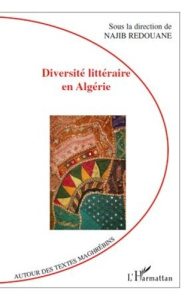 Diversité littéraire en Algérie - Redouane Najib
