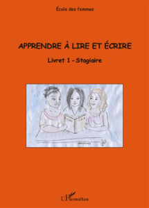 Apprendre à lire et écrire. Livret 1 stagiaire - Ameye Solange ; Crest Roseline du ; Moyen François