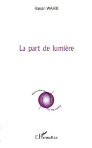La part de lumière - Wahbi Hassan