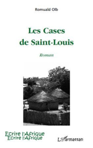 Les Cases de Saint-Louis - Olb Romuald