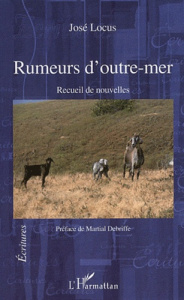 Rumeurs d'outre-mer - Locus José